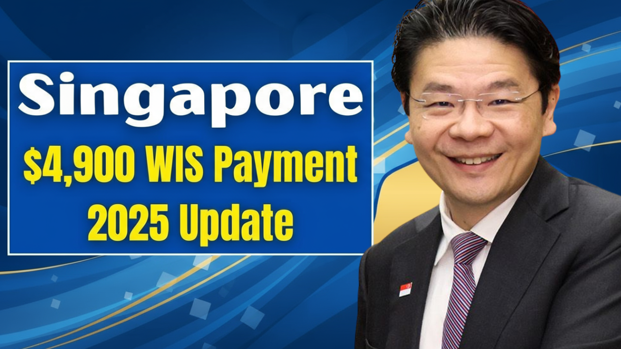 Singapore CPF WIS 2025 Update, Higher $4,900 Payouts